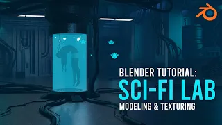 Create A Sci-Fi Lab In 5 Minutes - Blender 2.8 Tutorial