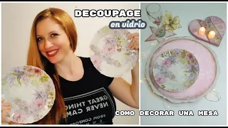 Como hacer decoupage en vidrio. Deco de mesa ♥ Marina Capano