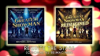 Rewrite the Stars (Original VS Reimagined)