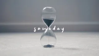 Somberbloom - Someday (Lyric Video)
