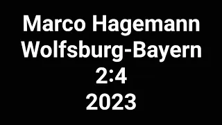 Marco Hagemann kommentiert Wolfsburg gegen Bayern 2:4 (2023)