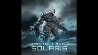 Two Steps From Hell - This Must Be The Mother Ship ( Solaris )