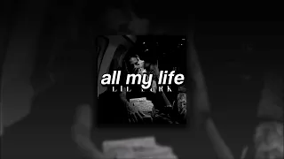 Lil Durk + J. Cole, All My Life | slowed + reverb |