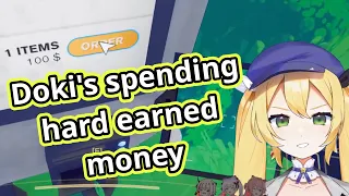 Doki's spending hard earned money