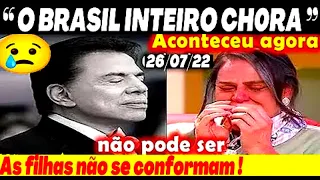 BRASIL INTEIRO CHORA ! SILVIO SANTOS em NOTÍCIA TRISTE aos 91 anos que chega nesse momento !