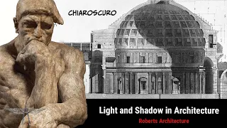 Chiaroscuro: Light and Shadow in Architecture