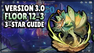 Floor 12-3 Guide for F2P Players | 3.0 Spiral Abyss | Genshin Impact