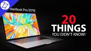 MacBook Pro 2019 - 20 Things You Didn't Know!