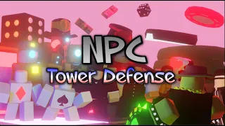 Играем в NPC Tower defens (Составляю раунд для чемпионат)