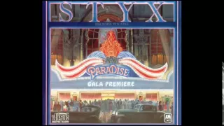 Styx - Nothing Ever Goes As Planned