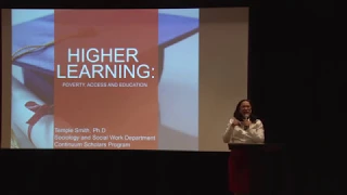 Higher Learning: Poverty, Access, and Education by Dr. Temple Smith