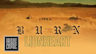 LIONHEART - Burn (OFFICIAL VIDEO)