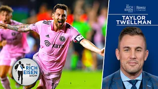 Apple TV’s Taylor Twellman on Messi Expectations in a Full Inter Miami Season | The Rich Eisen Show