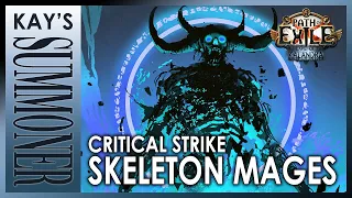 PoE 3.19 - Critical Strike Skeleton Mages | Making Skele Mages Great Again (high budget)