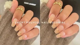 EASY SHORT NAILS POLYGEL TUTORIAL | NAIL TUTORIALS FOR BEGINNERS | QUICK & EASY