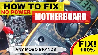 HOW TO FIX NO POWER MOTHERBOARD (TAGALOG)   I    APPLICABLE TO ANY BRANDS (Part 1) 100% FIX!