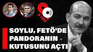 Süleyman Soylu FETÖ'de pandoranın kutusunu açtı / Barış Terkoğlu ve Barış Pehlivan ile B YÜZÜ