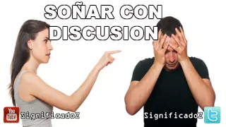 Soñar con Discusion | ¿Que Significa Soñar con Discusion?