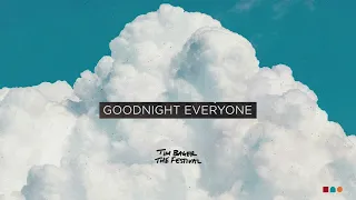 Tim Baker - Goodnight Everyone (Official Audio)