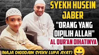 SYEKH HUSEIN JABER GODAIN NAJA LUPA AYAT AL QUR'AN 😊😀