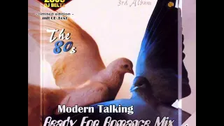 Modern Talking- The 3rd Album Mix Ready For Romance Mix  DJ Beltz(G4EVER)