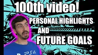 100TH VIDEO! Personal Highlights + Future Goals - RETRO GAMING ARTS