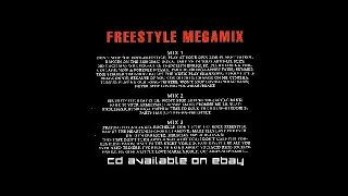 Freestyle Mega Mix Bay Area Style Mix