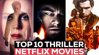 Top 10 Most Suspense Thriller Movies to Watch on Netflix! 2023