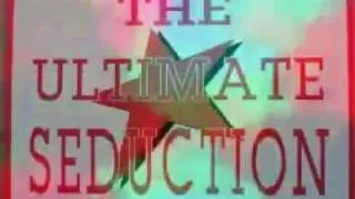 The Ultimate Seduction - The Ultimate Seduction