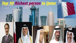 Top 10 Richest person in Qatar #top10 richest people in Qatar #2023 top 10 Richest person in Qatar