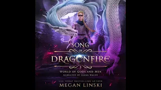 World of Gods and Men by Megan Linski FULL FANTASY AUDIOBOOK (Song of Dragonfire Book Three)