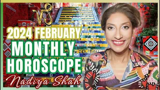 ♑️ Capricorn February 2024 Astrology Horoscope by Nadiya Shah