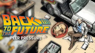 Back to the Future: Peer Pressure (Motion Comic Adaptation)