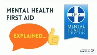 What is Mental Health First Aid?