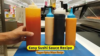 Easy Sushi Sauce Recipe : Spicy Mayo recipe & Sushi Sauce for deep fried sushi roll