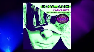 SKYLAND - Figyelem! Retro Disco Machine remix