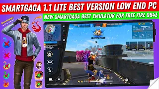 New Smartgaga 1.1 Lite Best Version For Free Fire Low End PC | Smartgaga Emulator FF New Update OB43