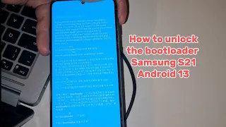 How to unlock the bootloader on Samsung Galaxy S21 5G | Android 13 12 &11 #s215g  #unlockbootloader