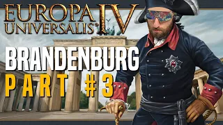 Brandenburg the 30 years War | Part 3 | Europa Universalis IV Multiplayer