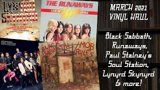 MARCH 2021 VINYL HAUL: Black Sabbath, Runaways, Paul Stanley's Soul Station, Lynyrd Skynyrd & more!