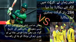 fakhar zaman/ODI new record cricket history 284 runs/ angest Australia