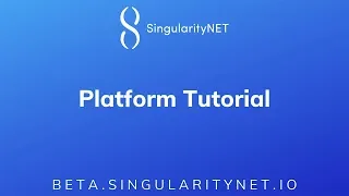 SingularityNET Beta Platform Tutorial