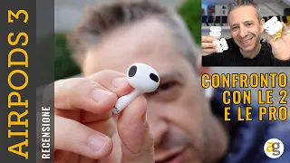 RECENSIONE AIRPODS 3 e CONFRONTO con AIRPODS PRO e 2