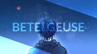 ベテルギウス (BETELGEUSE) - 優里 (Yuuri) | RenggaCS (cover)