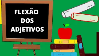 FLEXÃO DOS ADJETIVOS (GÊNERO, NÚMERO E GRAU) - Blog da Talima 📚✏️