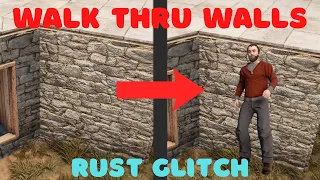 Rust - Walk Thru Walls NEW RUST GLITCH! Rust PC Glitch