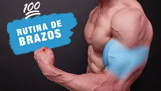 La RUTINA DE BRAZOS 100 ¡La Más Efectiva!