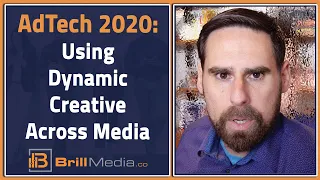 Using Dynamic Creative Across Media - AdTech 2020 - The Great Reset - 86