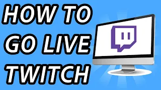 How to go live on Twitch on PC (FULL GUIDE)