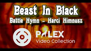 Beast In Black – Battle Hymn - magyar fordítás / lyrics by palex